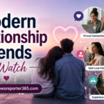 Modern Relationship Trends to Watch