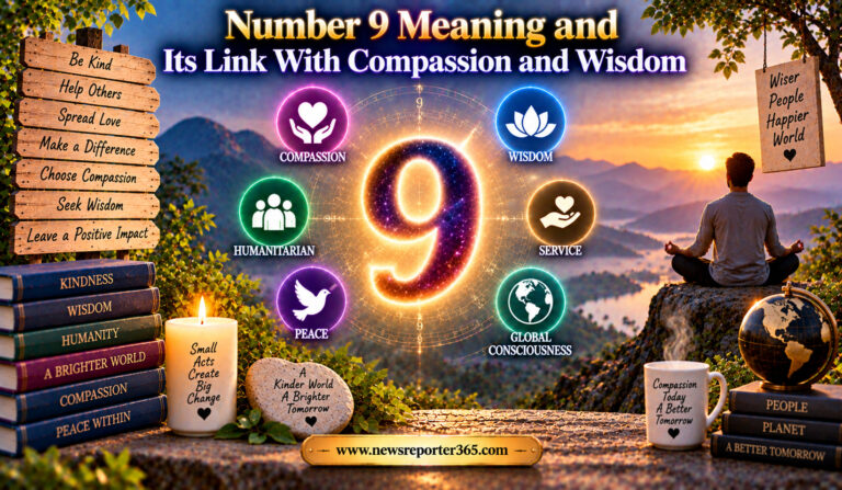Number 9 Meaning and Its Link With Compassion and Wisdom