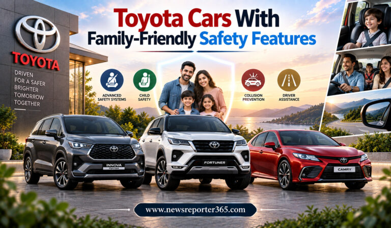 Toyota Cars With Family-Friendly Safety Features