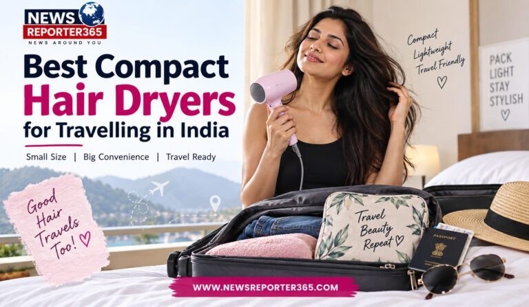 Best Compact Hair Dryers for Travelling in India